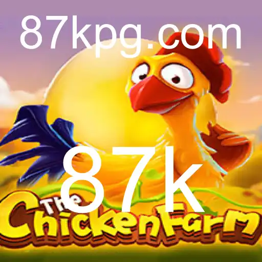Explorando o Universo do Jogo 'ChickenFarm' e a Curiosidade Atraente do '87k'